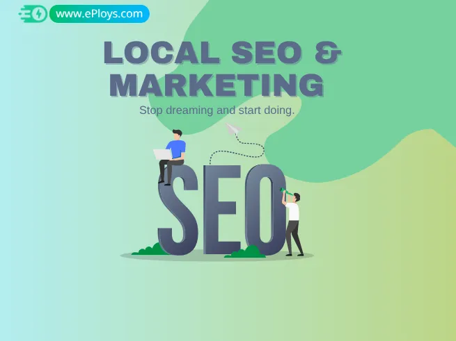Boost Your Business with Local SEO & Marketing to Dominate Nearby Searches